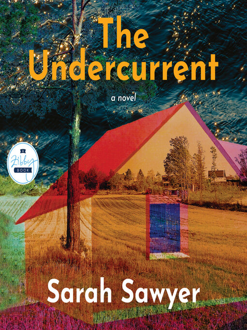 Title details for The Undercurrent by Sara Sheckells - Available